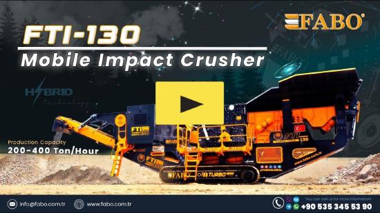 FABO FTI-130 MOBILE IMPACT CRUSHER 400-500 TPH | AVAILABLE IN STOCK
